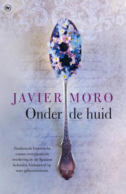 Onder de huid, Javier Moro - Ebook - 9789044349481