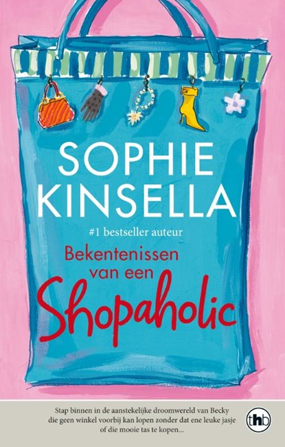 Shopaholic, Sophie Kinsella - Paperback - 9789044350067