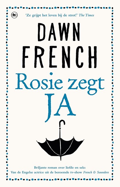 Rosie zegt ja, Dawn French - Ebook - 9789044350524