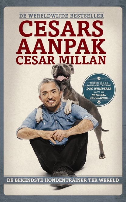 Cesars aanpak, Cesar Millan - Paperback - 9789044352160