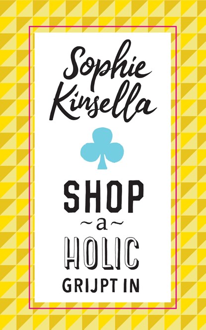 Shopaholic grijpt in, Sophie Kinsella - Paperback - 9789044352313