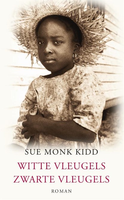 Witte vleugels, zwarte vleugels, Sue Monk Kidd - Paperback - 9789044352351