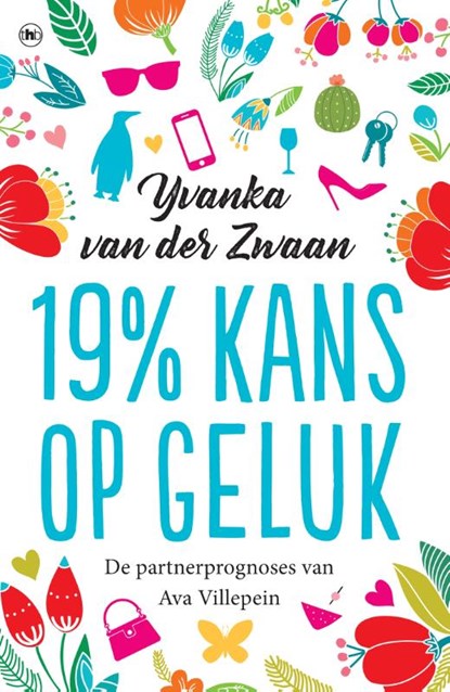 19% kans op geluk, Yvanka van der Zwaan - Paperback - 9789044352436