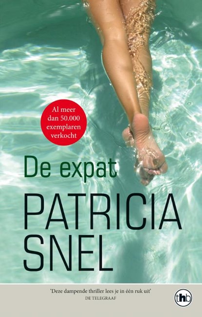 De expat, Patricia Snel - Paperback - 9789044354218