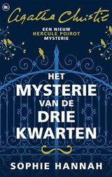 Het mysterie van de drie kwarten, Sophie Hannah -  - 9789044354898