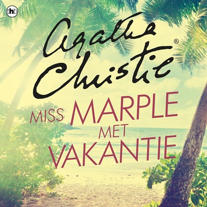 Miss Marple met vakantie, Agatha Christie - Luisterboek MP3 - 9789044355918