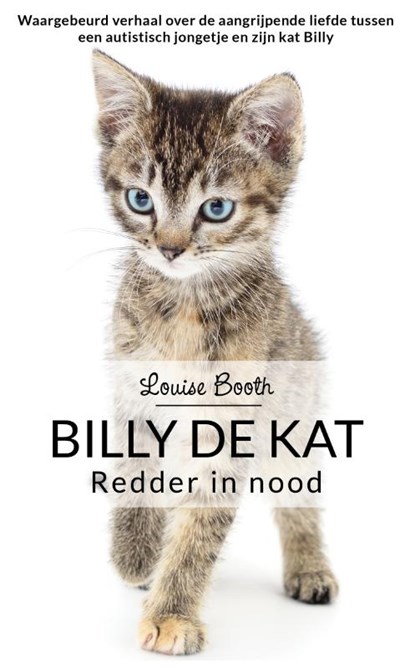 Billy de kat, Louise Booth - Paperback - 9789044356526