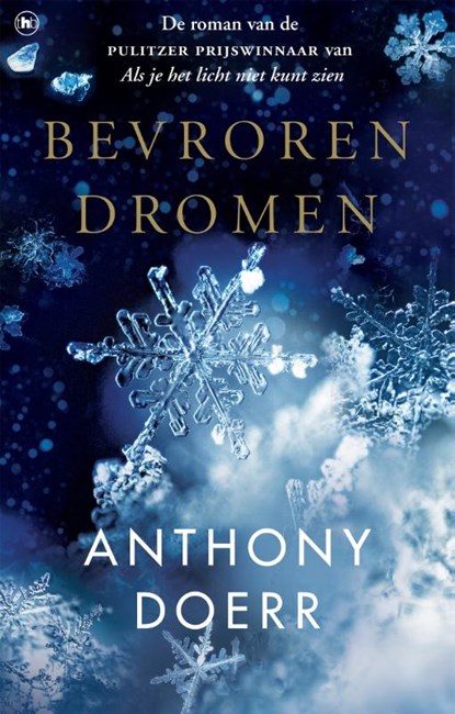 Bevroren dromen, Anthony Doerr - Paperback - 9789044356557