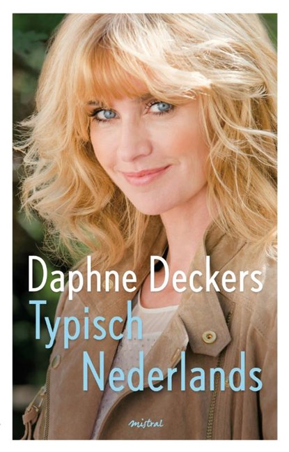 Typisch Nederlands, Daphne Deckers - Paperback - 9789044357226
