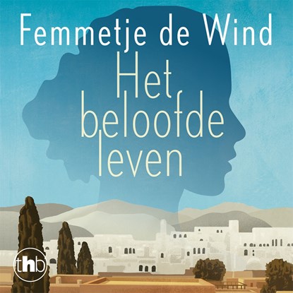 Het beloofde leven, Femmetje de Wind - Luisterboek MP3 - 9789044357608