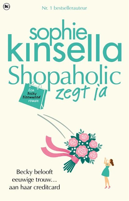 Shopaholic zegt ja, Sophie Kinsella - Paperback - 9789044359190