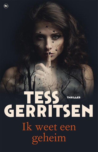 Ik weet een geheim, Tess Gerritsen - Paperback - 9789044359244