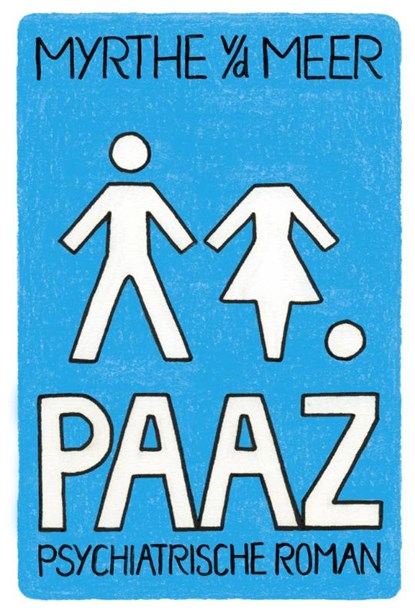 Paaz, Myrthe van der Meer - Paperback - 9789044361087