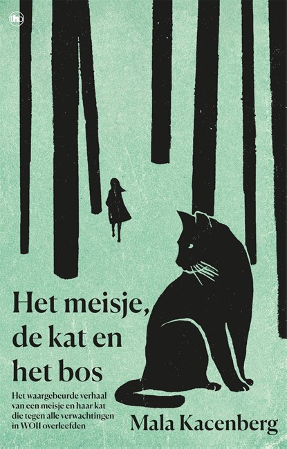 Het meisje, de kat en het bos, Mala Kacenberg - Ebook - 9789044363388