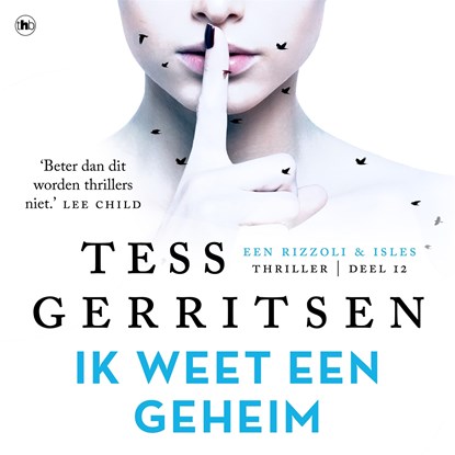 Ik weet een geheim, Tess Gerritsen - Luisterboek MP3 - 9789044365481