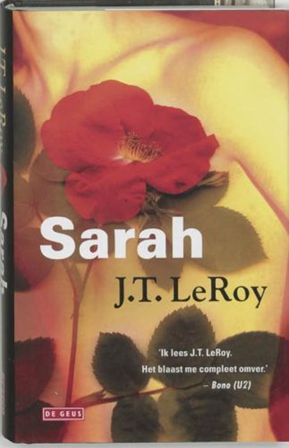 Sarah, LeRoy, J.T. - Gebonden - 9789044501872