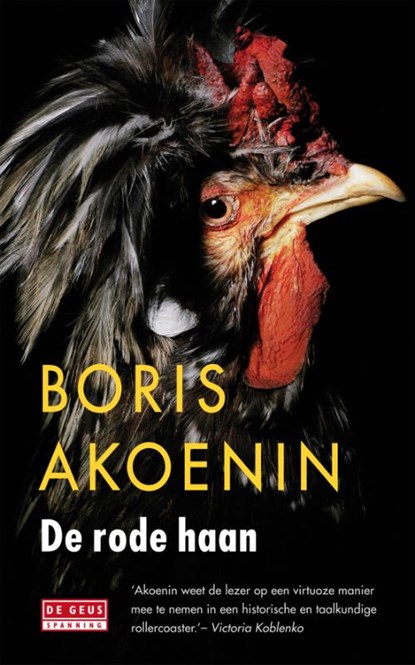 De rode haan, AKOENIN, Boris - Paperback - 9789044503142