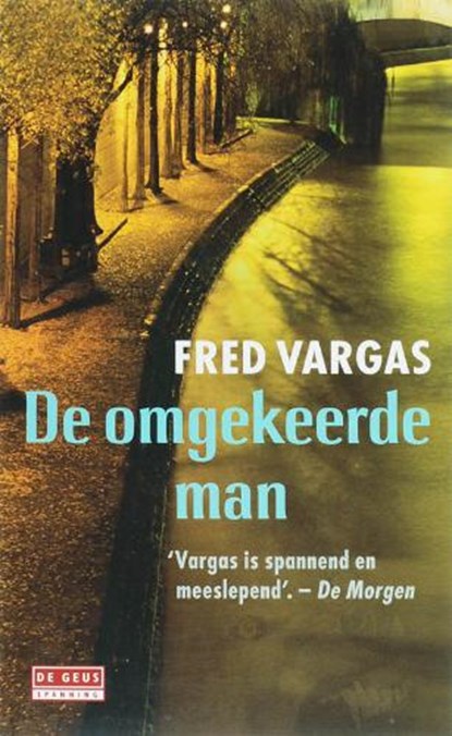 De omgekeerde man, VARGAS, F. - Paperback - 9789044503449