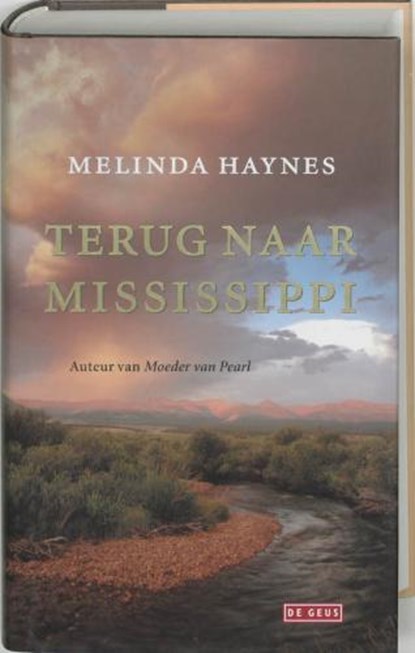 Terug naar Mississippi, HAYNES, Melinda - Gebonden met stofomslag - 9789044504170