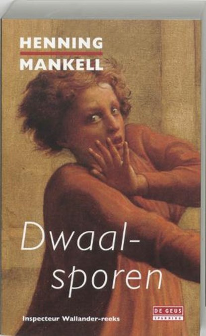 Dwaalsporen, MANKELL, Henning - Paperback - 9789044505177