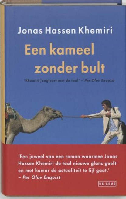 Een kameel zonder bult, Khemiri, J.Hassen - Gebonden - 9789044505290
