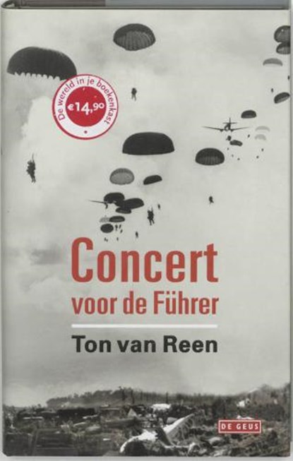 Concert voor de Führer, REEN, Ton van - Gebonden met stofomslag - 9789044506020