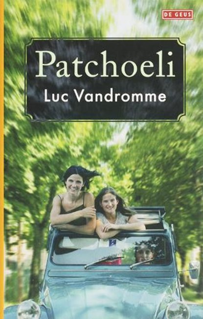 Patchoeli, VANDROMME,  L. - Gebonden - 9789044507713