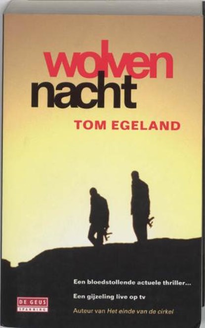 Wolvennacht, EGELAND, Tom. - Paperback - 9789044507966