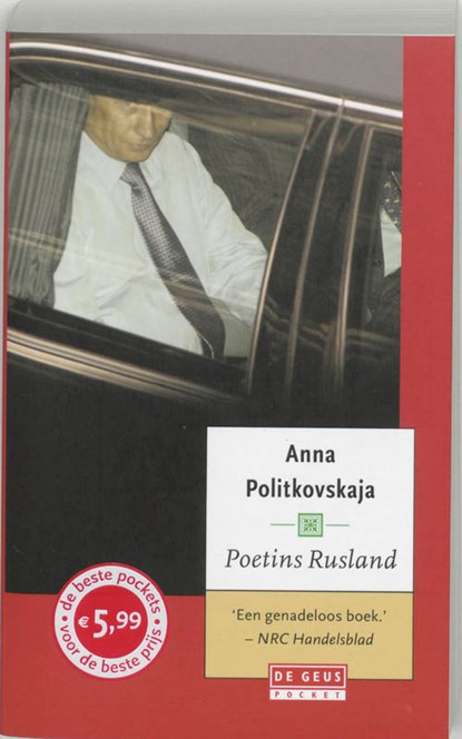 Poetins Rusland, Anna Stepanovna Politkovskaja - Paperback - 9789044508475