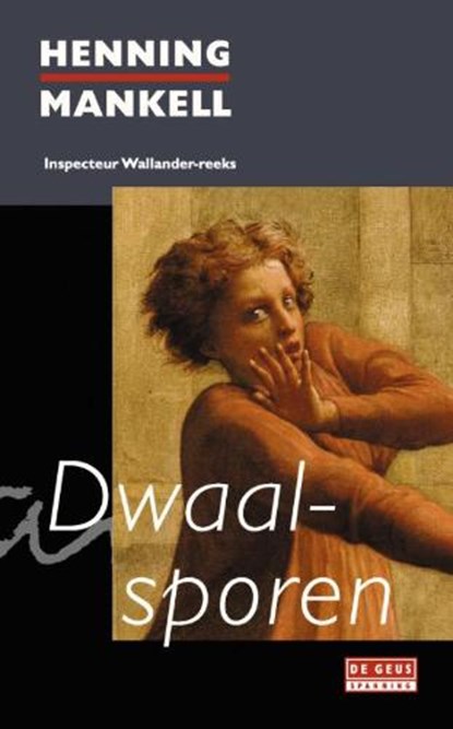 Dwaalsporen, MANKELL, Henning - Paperback - 9789044508796