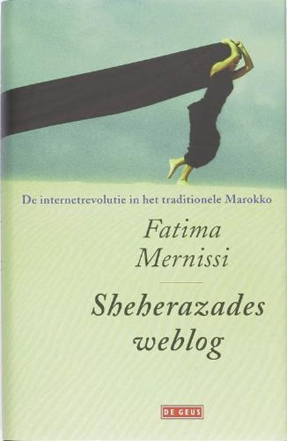 Sheherazades weblog, MERNISSI,  F. - Gebonden - 9789044508857