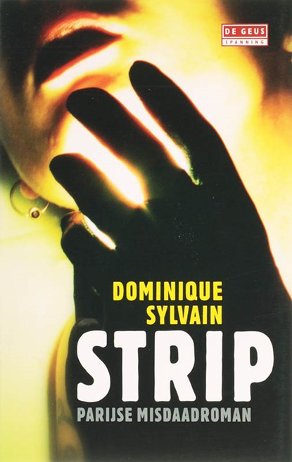 Strip, Dominique Sylvain - Paperback - 9789044508871