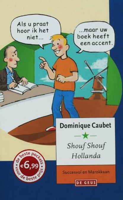 Shouf shouf Hollanda, Caubet, D. - Paperback - 9789044508925