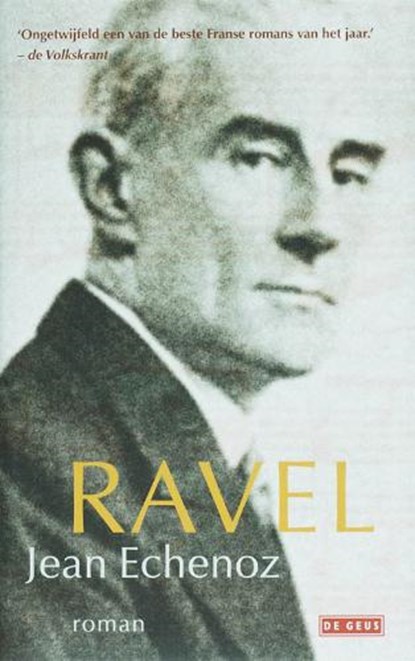 Ravel, ECHENOZ, Jean - Gebonden - 9789044508963