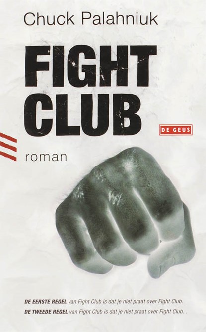 Fight Club, Chuck Palahniuk - Paperback - 9789044510072
