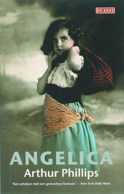 Angelica, PHILLIPS, Arthur - Gebonden - 9789044511369