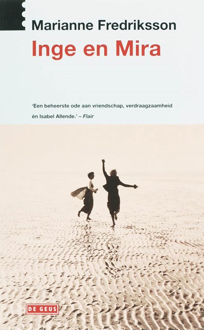 Inge en Mira, Marianne Fredriksson - Paperback - 9789044511420