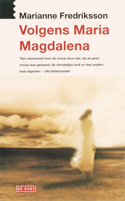Volgens Maria Magdalena, FREDRIKSSON, Marianne - Paperback - 9789044511437