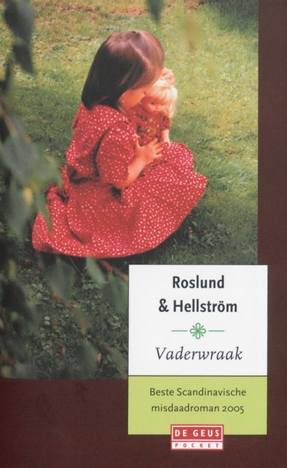 Vaderwraak, ROSLUND, A.  & HELLSTROM, B. - Paperback - 9789044511765