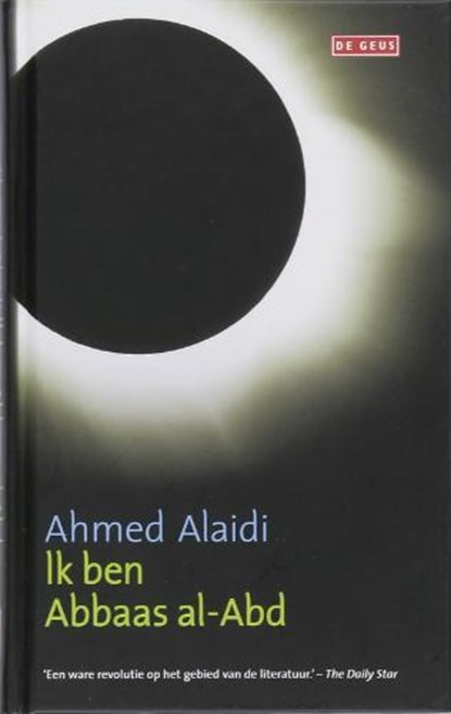 Ik ben Abbaas al-Abd, AL-AIDI, Ahmed - Gebonden - 9789044512373
