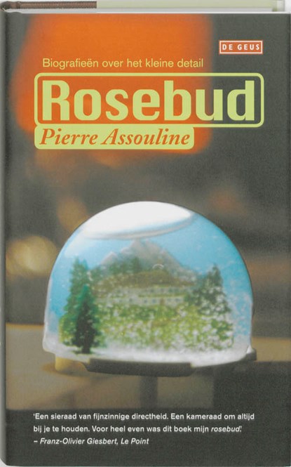 Rosebud, P. Assouline ; Pierre Assouline - Gebonden - 9789044512380