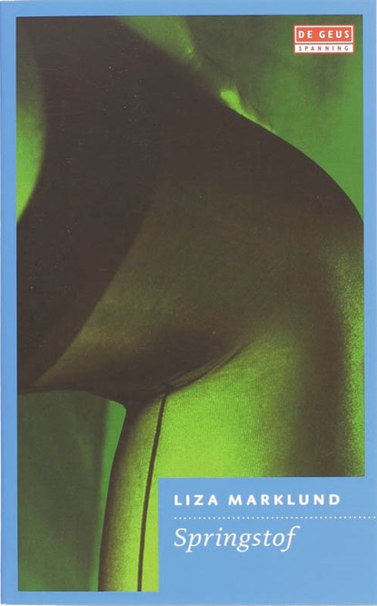 Springstof, Liza Marklund - Paperback - 9789044512953