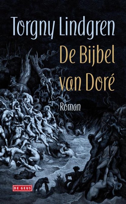 De bijbel van Doré, LINDGREN, T. - Gebonden - 9789044513134