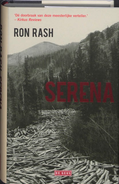 Serena, Ron Rash - Gebonden - 9789044513325