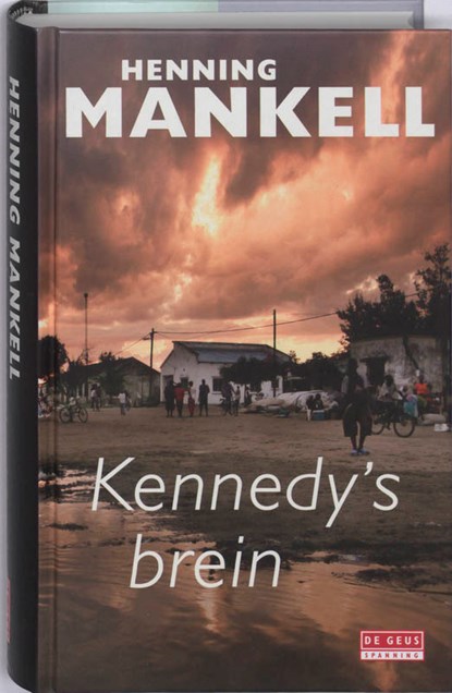Kennedy's brein, Henning Mankell - Gebonden - 9789044513356