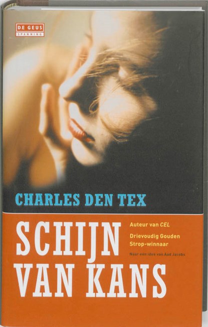 Schijn van kans, Charles den Tex - Gebonden - 9789044514117