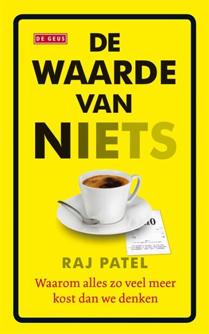 De waarde van niets, PATEL, R. - Paperback - 9789044516111