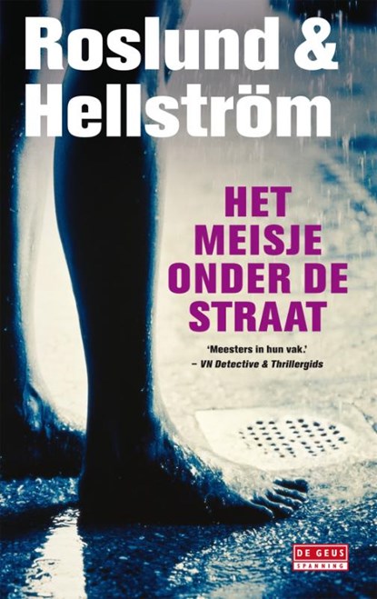 Het meisje onder de straat, Anders Roslund ; Börge Hellström - Paperback - 9789044518528
