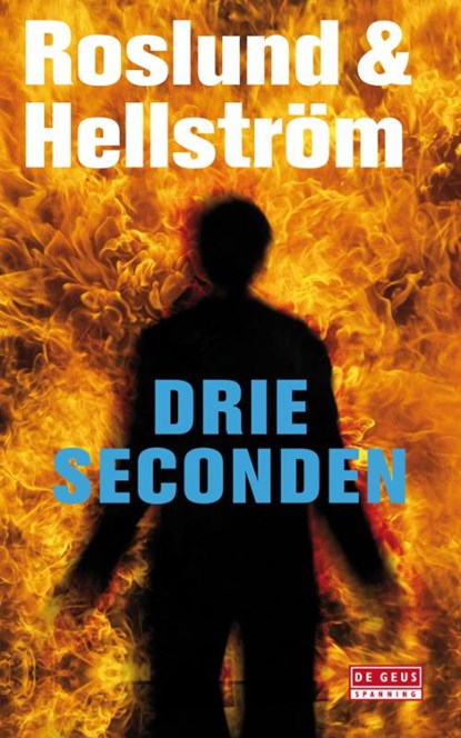 Drie seconden, Roslund ; Börge Hellström - Paperback - 9789044518535