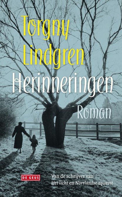 Herinneringen, Torgny Lindgren - Gebonden - 9789044518795